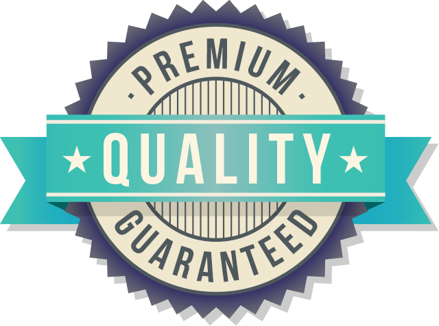 Premium Quality Guaranteed